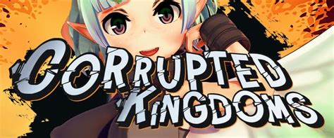 corrupted-kingdoms|corrupted kingdoms wiki.